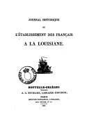 Journal historique de l'établissement des Français à la Louisiane  J.-B. Bénard de la Harpe. 1831