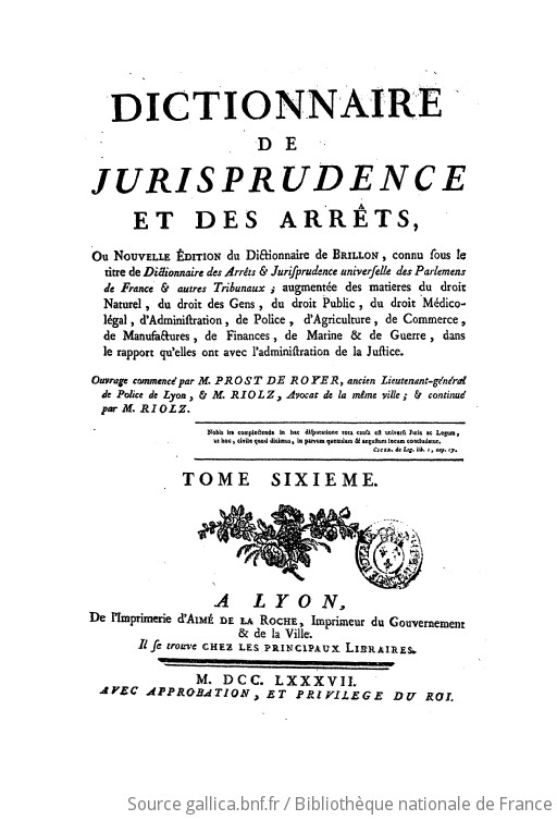 Dictionnaire De Jurisprudence Et Des Arrêts, Ou Nouvelle édition Du ...