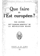 Que faire de l'Est-Européen ?  H. K. Milewski. 1919