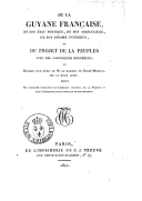 De la Guyane française, (...) du projet de la peupler avec des laboureurs européens. P. Catineau. 1822