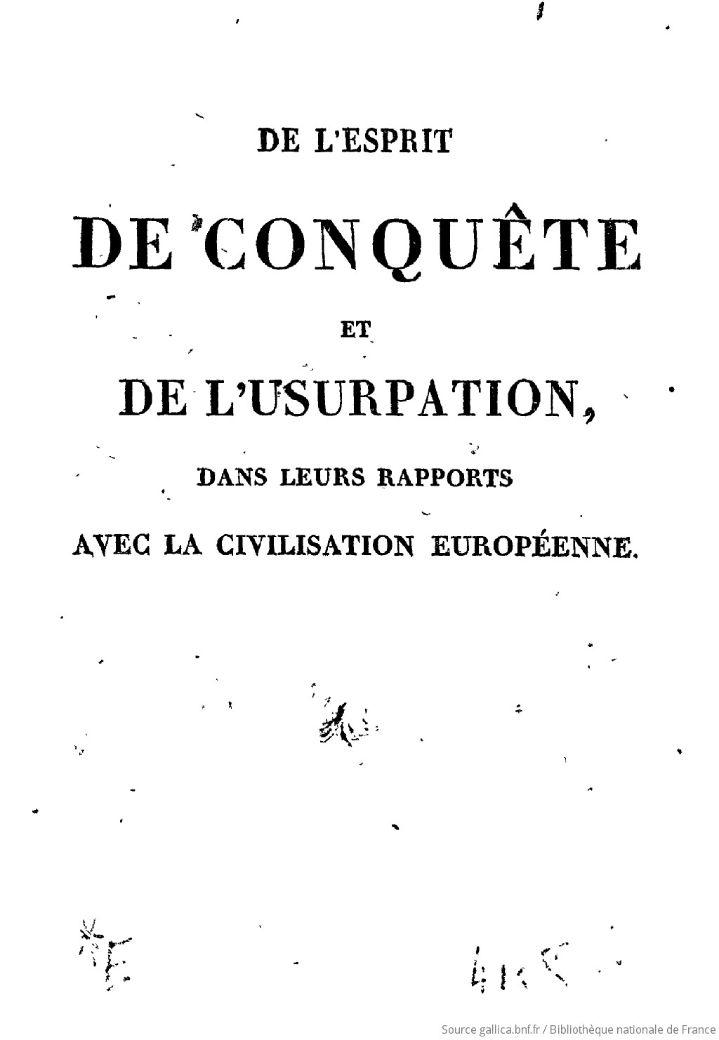 De Lesprit De Conquête Et De Lusurpation Dans Leurs - 