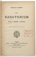 Un Sanatorium pour l'Annam central  V. Debay. 1904