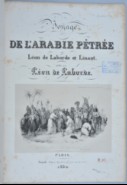 Voyage de l'Arabie Pétrée  L. de Laborde et L. M. A. Linant de Bellefonds. 1830