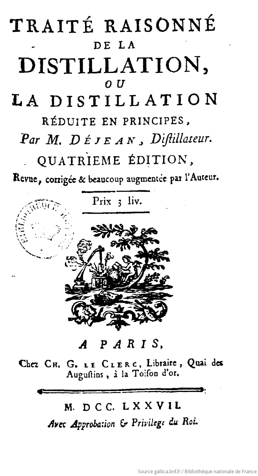 Traité Raisonné De La Distillation Ou La Distillation - 