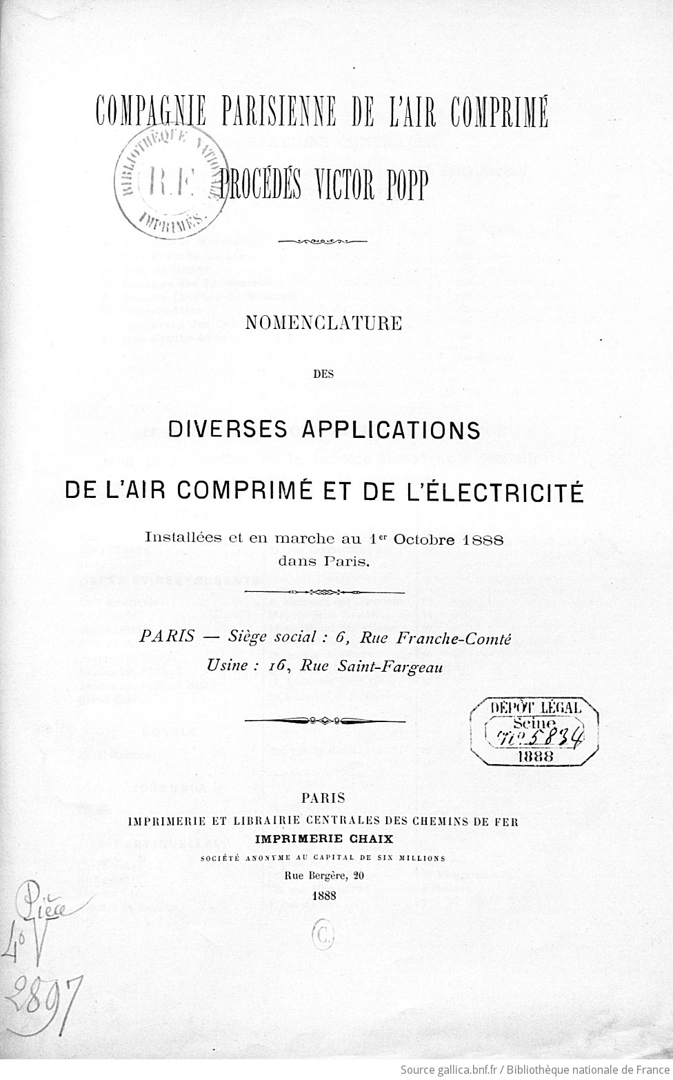 Compagnie parisienne de comprimé, procédés Victor Popp. Nomenclature des diverses applications de l'air comprimé et de l'électricité installées et en marche au 1er octobre 1888 dans Paris... |