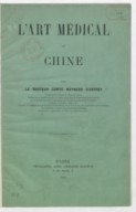 L'Art médical en Chine  G. H. J Meyners comte d'Estrey Des Frasmes. 1882