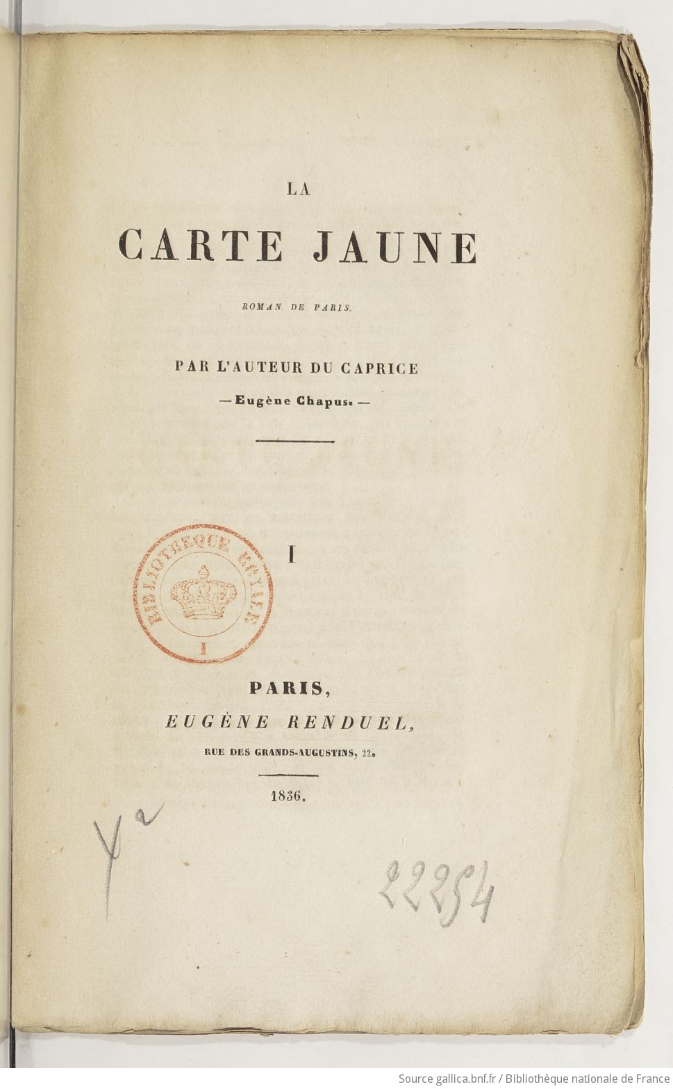 La carte jaune : roman de Paris. Tome 1 / par Eugène Chapus