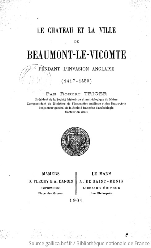 Le ch teau et la ville de Beaumont le Vicomte pendant l invasion