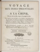 Voyage aux Indes orientales et a la Chine, fait par ordre du Roi, depuis 1774 jusqu'en 1781  P. Sonnerat. 1782