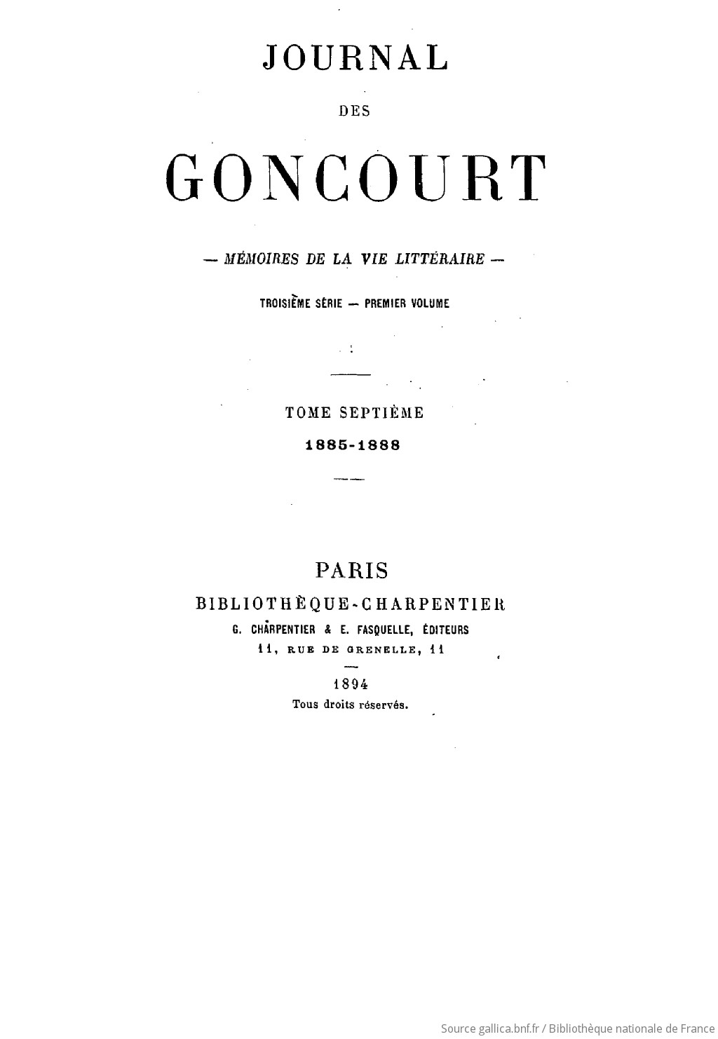 Journal des Goncourt : mémoires de la vie littéraire. 7e