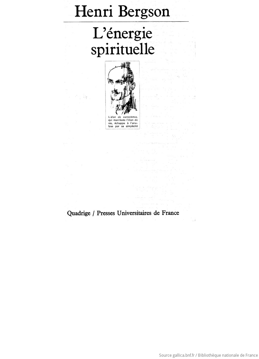 L Energie Spirituelle 3e Edition Henri Bergson Gallica