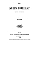 Les nuits d'Orient : contes nocturnes. J. Méry. 1854