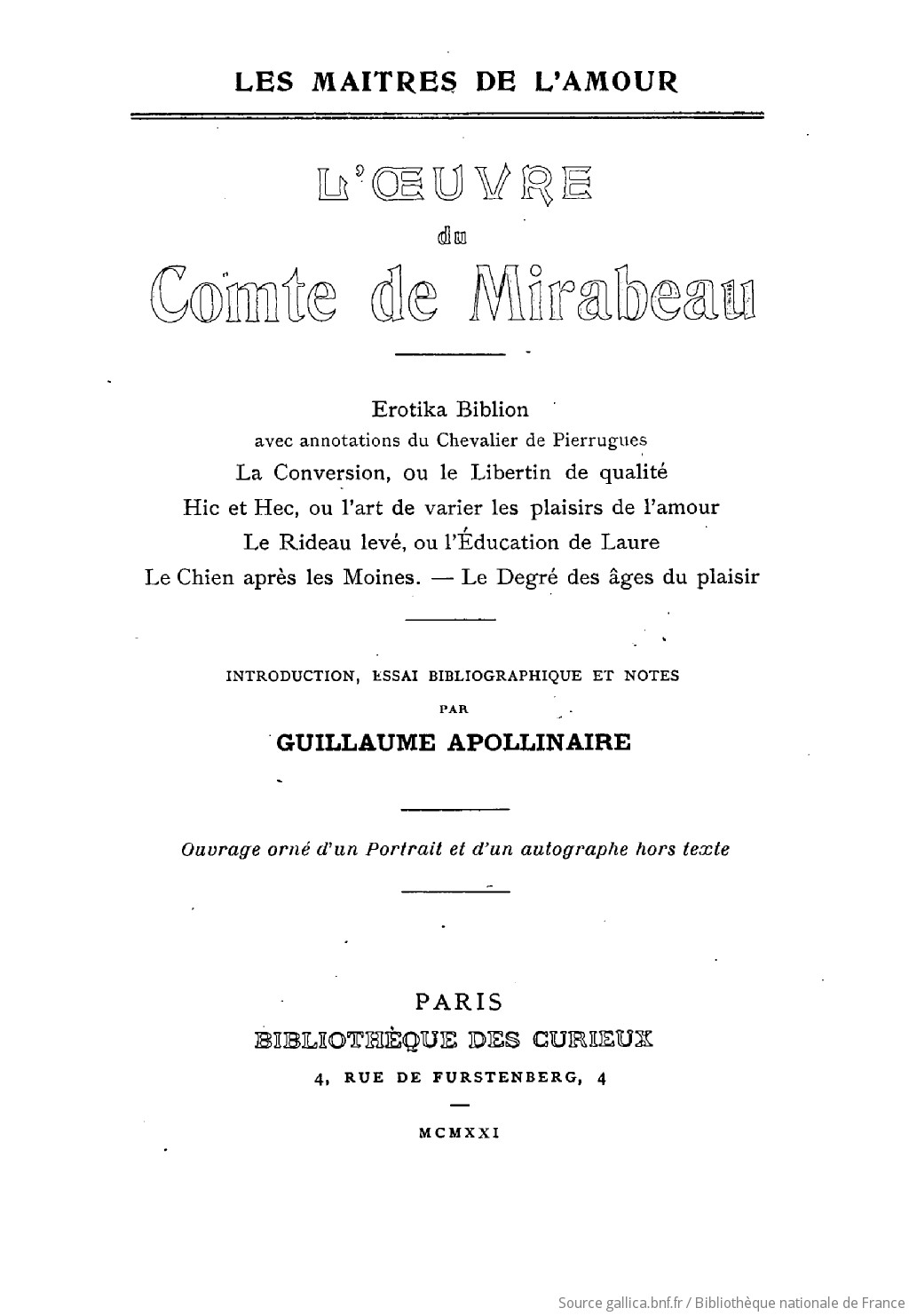 L Oeuvre Du Comte De Mirabeau Introd Essai Bibliographique Et Notes Par Guillaume Apollinaire Gallica