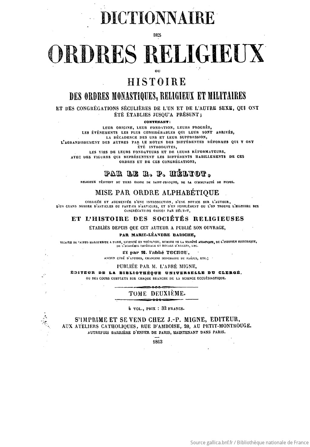 Encyclopédie théologique ; 20-23. Dictionnaire des ordres religieux, ou  Histoire des ordres monastiques, religieux et militaires