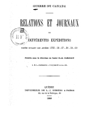      Relations et journaux de différentes expéditions faites durant les années 1755-1760 : guerre du Canada  1895