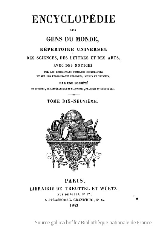 Encyclopédie Des Gens Du Monde, Répertoire Universel Des Sciences, Des ...