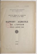 Rapport agricole de l'Annam pour l'année 1929  1930