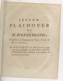 Second plaidoyer de M. d'Eprémesnil, conseiller au parlement de Paris, neveu de M. de Leyrit ; en replique à la réponse non imprimée ni signifiée, du sieur de Lally-Tolendal, curateur à la mémoire du feu comte de Lally1780