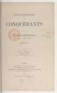 Civilisateurs et conquérants. Contient : Les fables de l'Inde. A. Lamartine. 1865