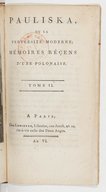Pauliska, ou la Perversité moderne, mémoires récents d'une Polonaise J.-A. de Révéroni Saint-Cyr. 1797-1798 