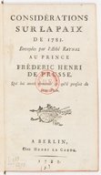 Considérations sur la paix de 1783 , envoyées par l'abbé Raynal au prince Frédéric Henri de Prusse  1783