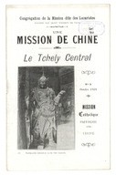 Mission de Chine. Le Tchely central. Mission catholique Paotingfou  1920-1923