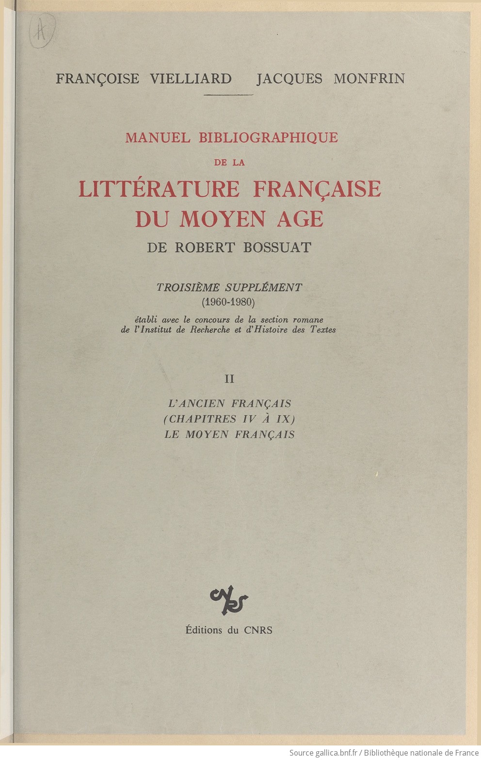 Manuel bibliographique de la littérature française du Moyen âge de 