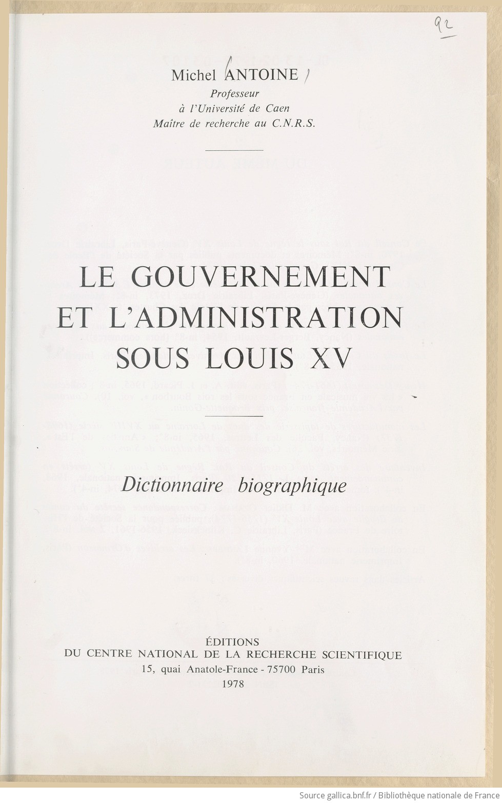 Le Gouvernement Et L Administration Sous Louis Xv Dictionnaire Biographique Michel Antoine Gallica