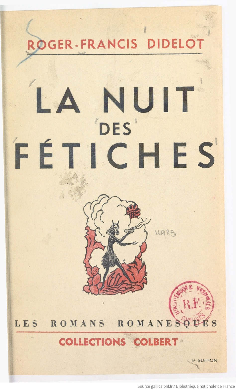 La nuit des fétiches ([5e édition]) / Roger-Francis Didelot ; illustrations  de Maillot | Gallica