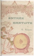 Entrée gratuite  A. Raquez. 1903