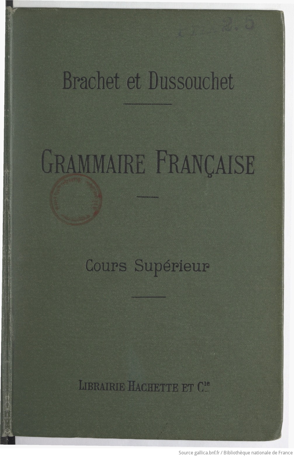 Nouveau cours de grammaire française, rédigé conformément aux