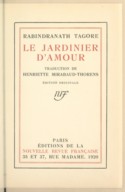 Le jardinier d'amour<br>R. Tagore. 1920