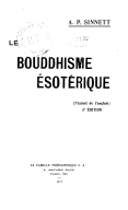 Le bouddhisme ésotérique. A. P. Sinnett. 1923