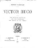 Les Chants du crépuscule ; les Voix intérieures ; les Rayons et les ombres  V. Hugo. 1885