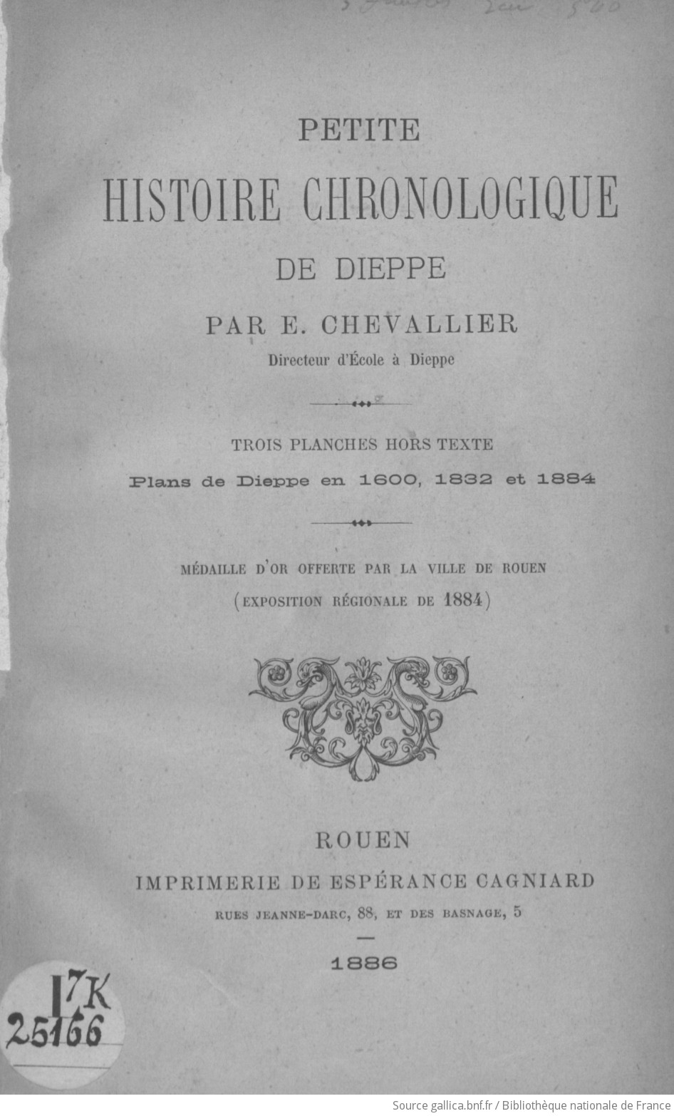 Petite Histoire chronologique de Dieppe , par E. Chevallier,...