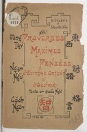 Proverbes, maximes, pensées d'Extrême-Orient et d'Occident  H. Délétie et Nguyē̂n-Xán. 1931