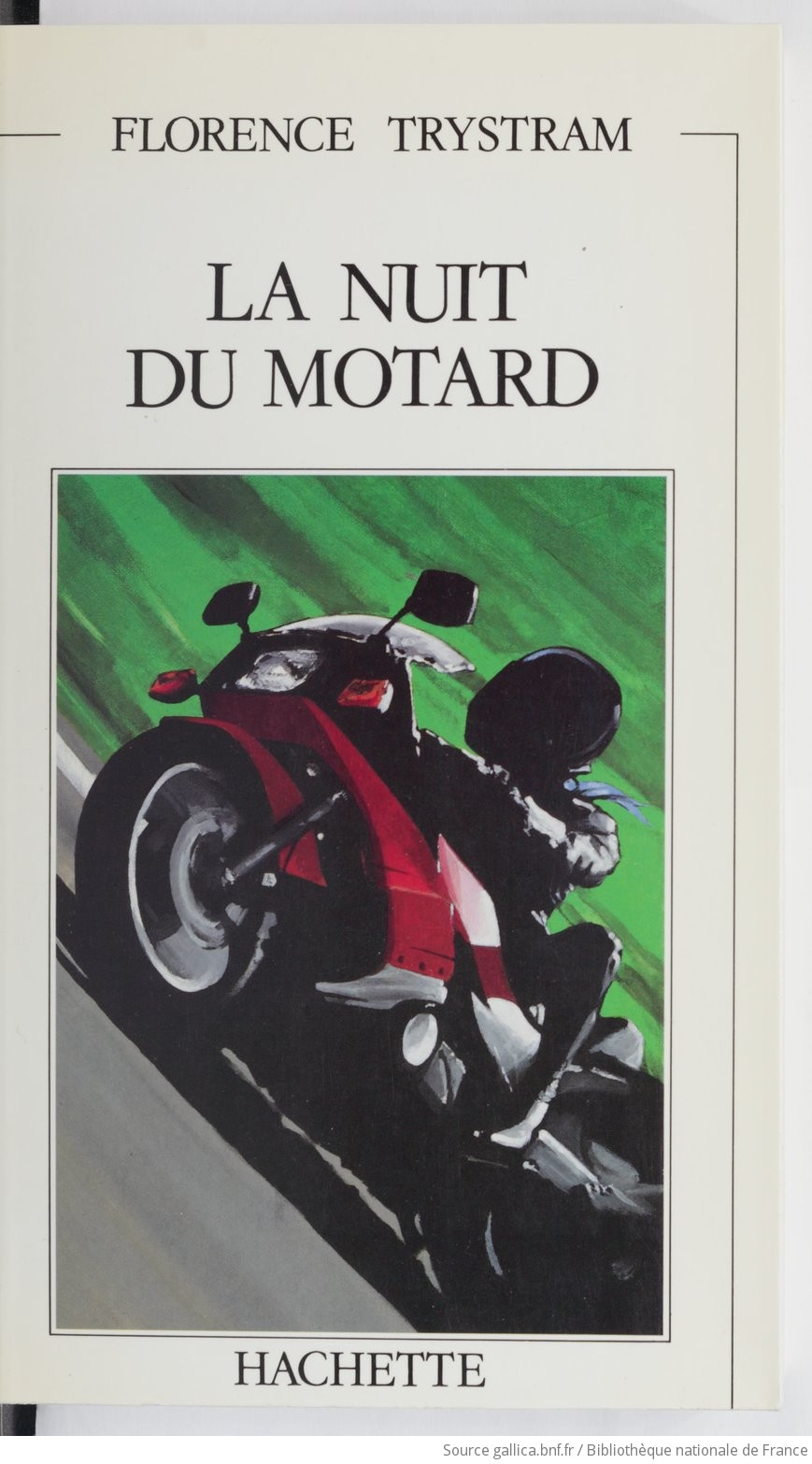 lecture et moto: "La nuit du motard" de Florence Trystram F9