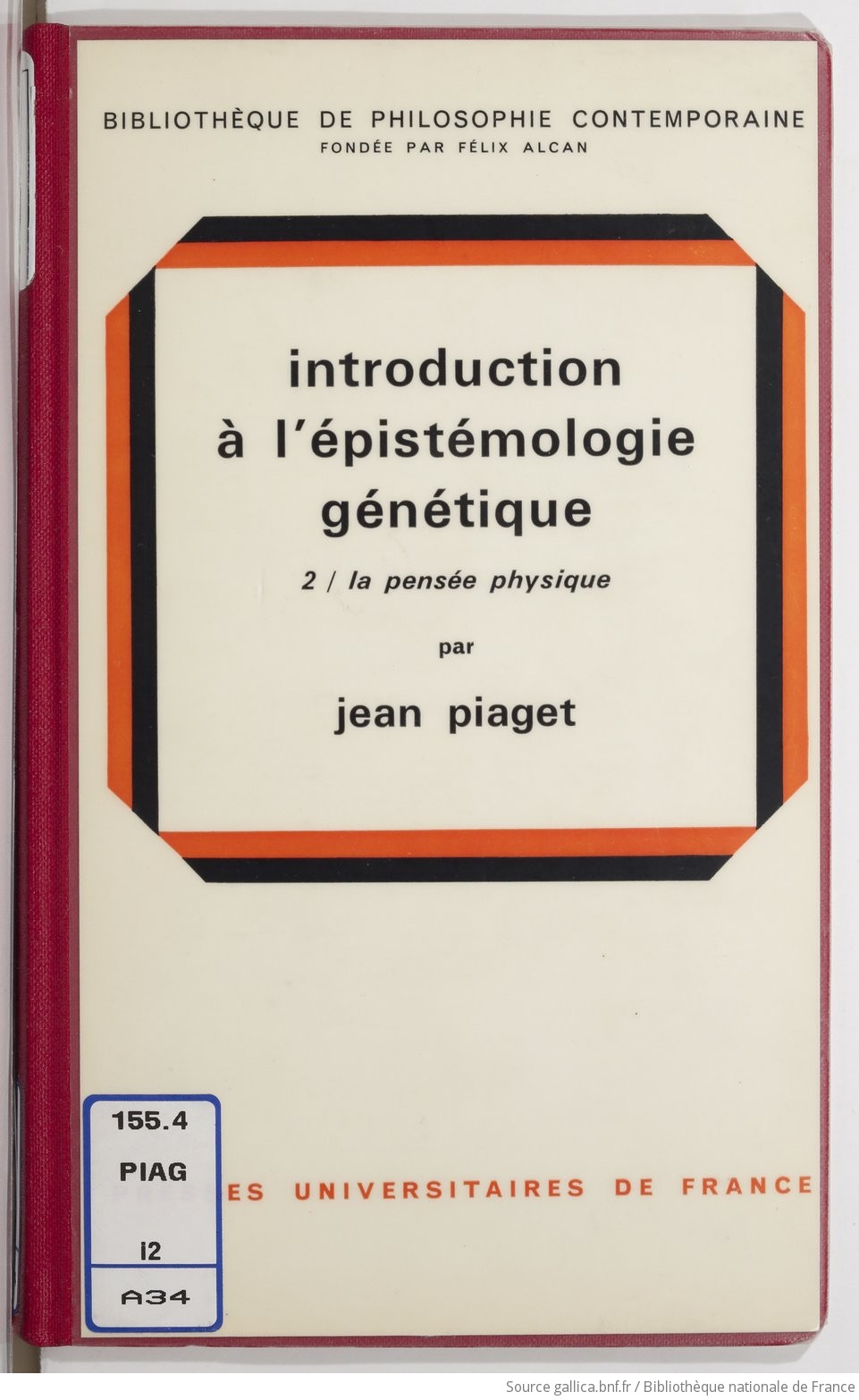 Introduction l pist mologie g n tique. 2 La pens e physique