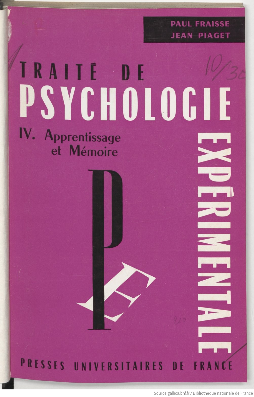 Trait de psychologie exp rimentale. IV Apprentissage et m moire