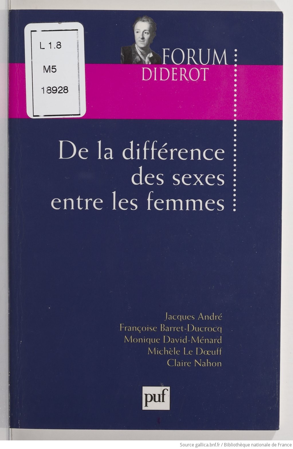 De la différence des sexes entre les femmes / [15e] Forum Diderot, [Paris,  22 février 2000] | Gallica