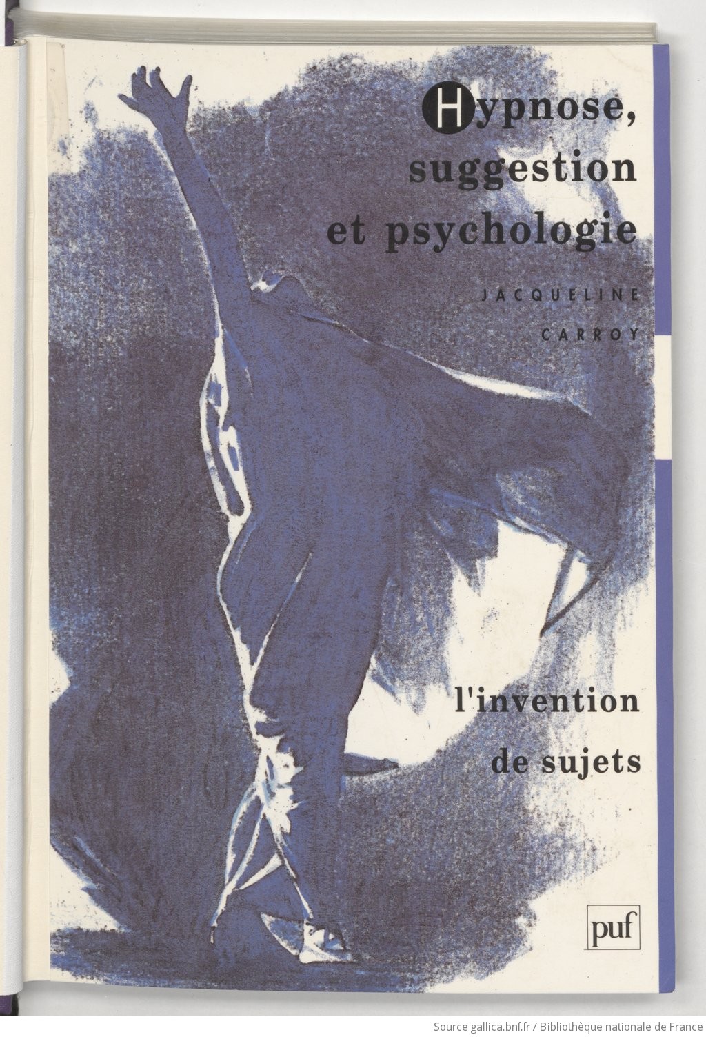 Hypnose Suggestion Et Psychologie Linvention De Sujets - 