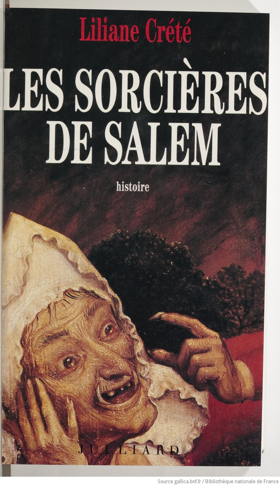 Les Sorcieres De Salem Liliane Crete Gallica