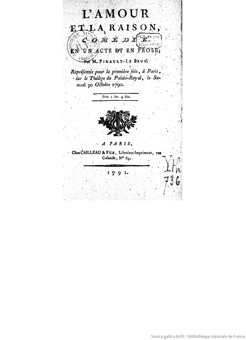 L Amour Et La Raison Comedie En Un Acte Et En Prose Reprod Par M Pigault Lebrun Gallica