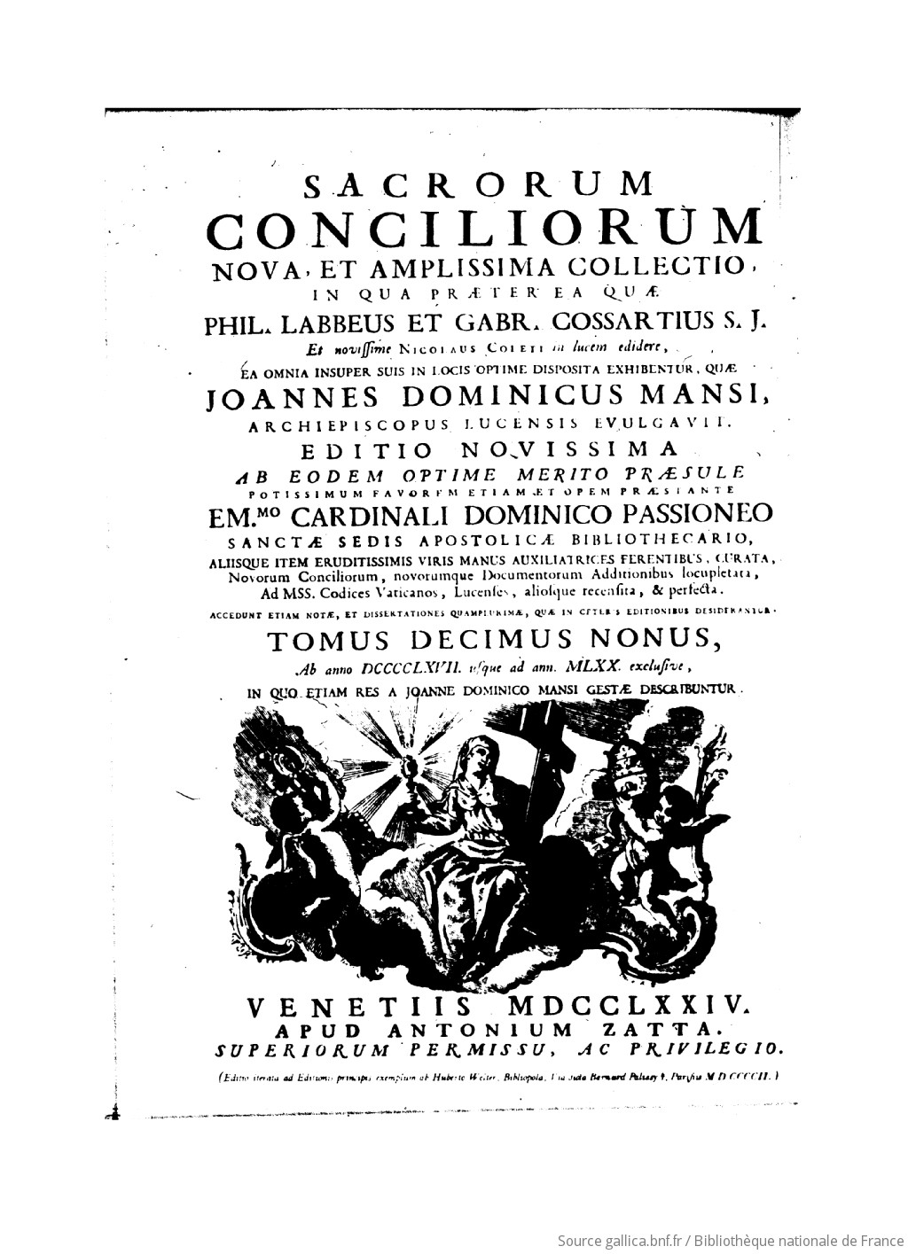 Sacrorum Conciliorum Nova Et Amplissima Collectio Tomus 19 In Qua