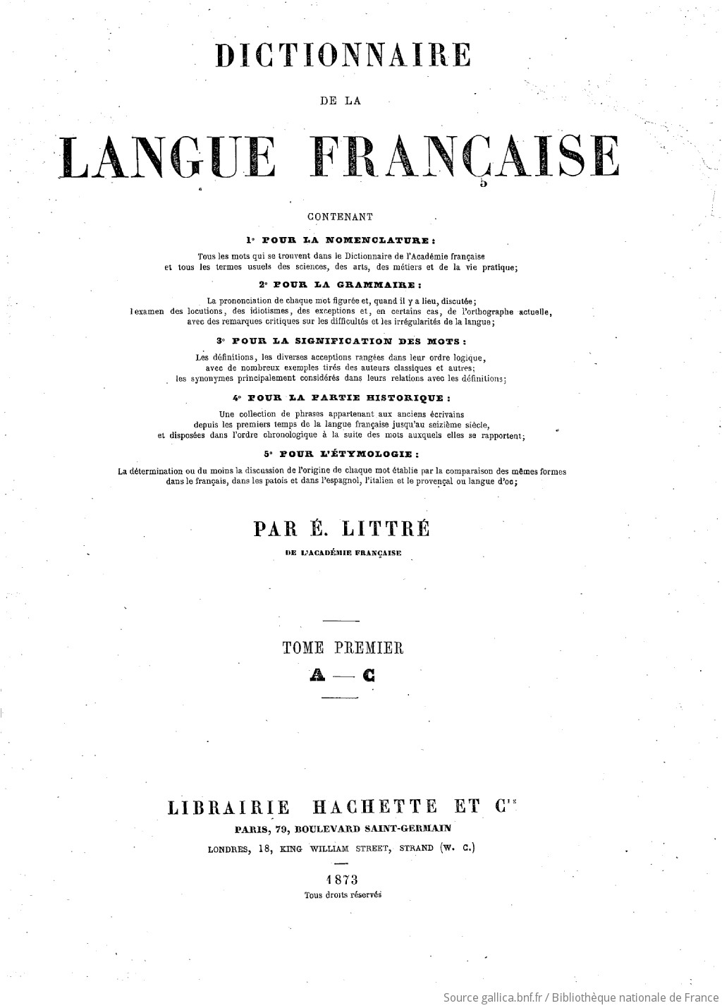 Dictionnaire de la langue française.... Tome 1 / par É. Littré,...