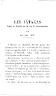  Les Jàtakas (Etapes du Bouddha sur la voie des transmigrations). Conférences faites au musée Guimet 1906