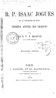 Le R.P. Isaac Jogues de la Compagnie de Jésus  F. Martin. 1876