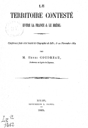 Le territoire contesté entre la France et le Brésil H. Coudreau. 1885 