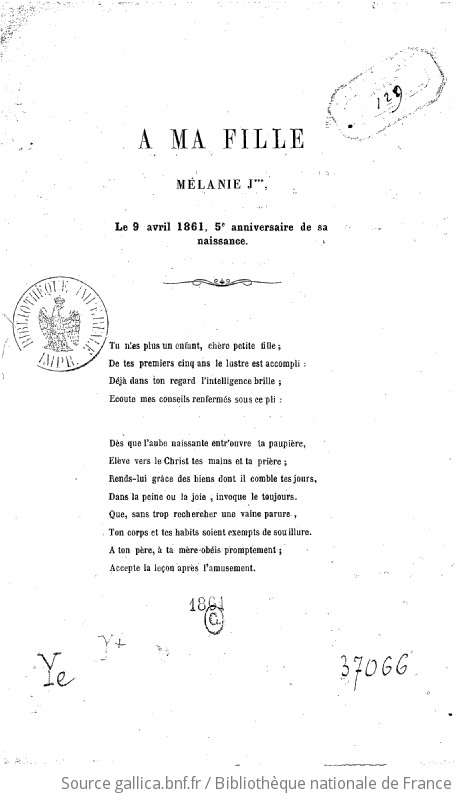A Ma Fille Melanie J Le 9 Avril 1861 5e Anniversaire De Sa Naissance Signe S J Gallica
