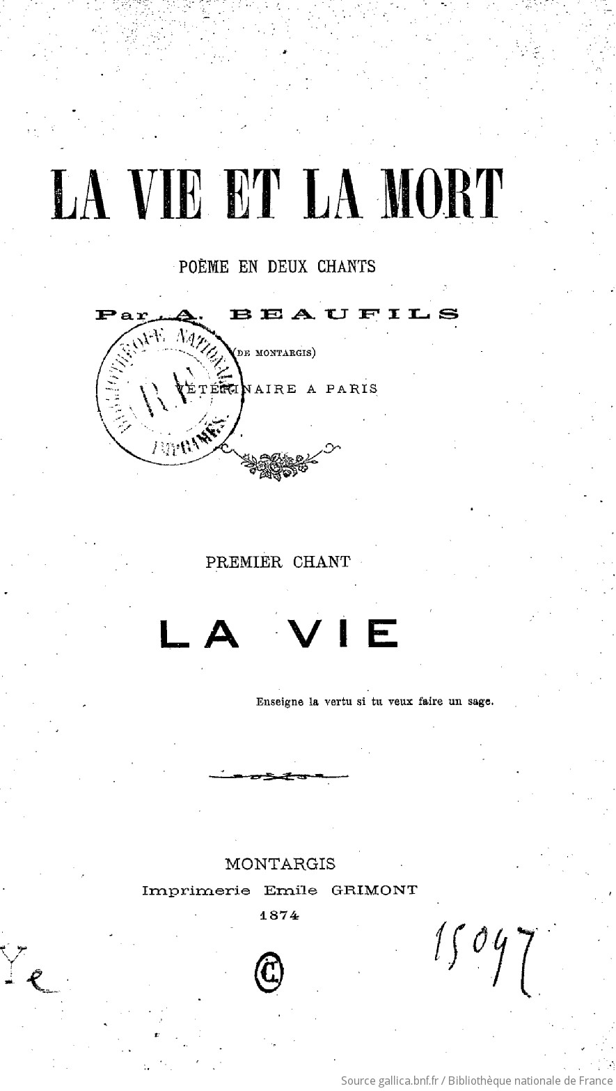 La Vie Et La Mort Poeme En Deux Chants Par A Beaufils 1er